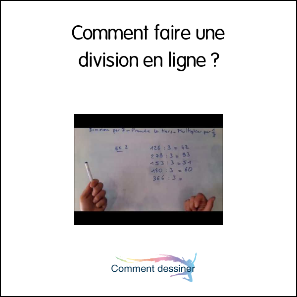 Comment faire une division en ligne